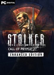 S.T.A.L.K.E.R.: Call of Prypiat - Enhanced Edition (2025) PC | 