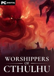 Worshippers of Cthulhu (2025) PC | 