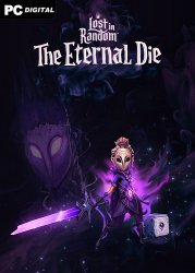 Lost in Random: The Eternal Die (2025) PC | 