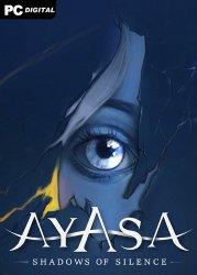 Ayasa: Shadows of Silence (2025) PC | 