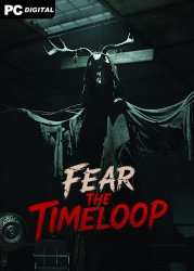 Fear The Timeloop (2026) PC | �������