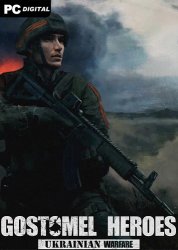 Ukrainian Warfare: Gostomel Heroes (2026) PC | ��������