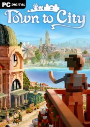 Town to City (2026) PC | �������