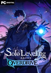 Solo Leveling: ARISE OVERDRIVE (2025) PC | ��������