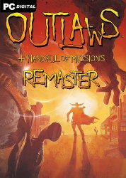 Outlaws + Handful of Missions: Remaster (2025) PC | ��������