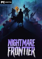 Nightmare Frontier (2026) PC | ��������