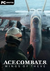 ACE COMBAT 8: WINGS OF THEVE (2026) PC | �������