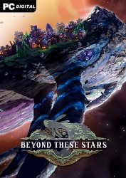 Beyond These Stars (2026) PC | ��������